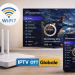 IPTV Smarters Pro : Fixer le Buffering sur les Routeurs WiFi 7